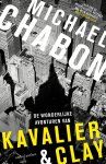 Michael Chabon - De wonderlijke avonturen van Kavalier + Clay