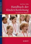Karl-Peter Chilla - Handbuch der Kinderchorleitung