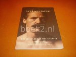 Grave, Jaap e.a. (red.) - Over Multatuli. Max Havelaar in het theater. Toneeltekst, Ik heb mijn max!, Nawoord van Ger Thijs.