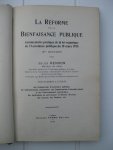 Renson, Jules - La Réforme de la Bienfaisance publique. Commentaire pratique de la loi organique de l'Assistance publique du 10 mars 1925.