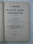 Renson, Jules - La Réforme de la Bienfaisance publique. Commentaire pratique de la loi organique de l'Assistance publique du 10 mars 1925.