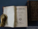 Ph. Le Bas. - L'Univers ou histoire et description de tous les peuples, de leur religions, moeurs, coutumes etc. Allemagne. Tome I et II.