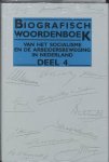  - Biografisch Woordenboek Van Socialisme Enz. 4