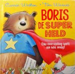 Weston, Warnes - Boris de superheld