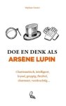 Stephane Garnier - Doe en denk als ArsÅ ne Lupin