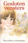 Griffioen-van Wuijkhuijse, Elma - Gesloten vensters