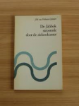 Walsum-Quispel, J.M. van - DE JABBOK STROOMDE DOOR DE ZIEKENKAMER