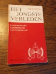 Oud, Mr. P.J. - Het jongste verleden. Parlementaire geschiedenis van Nederland. Deel VI 1937-1940