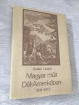 Szabo, Laszlo - Magyar Mult Del - Amerikaban (1526 - 1900) (Hungarian Edition)