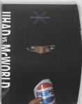 Barber, B.R. - Jihad Vs. Mcworld