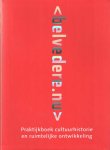 Witsen, P.P. & M. Dings - Belvedere.nu. Praktijkboek cultuurhistorie en ruimtelijke ontwikkeling