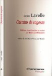 Lavelle, Louis. - Chemins de sagesse: Édition, introduction et notes par Bernard Grasset.