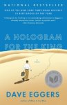 Dave Eggers - A Hologram for the King