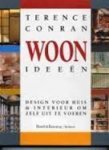 Conran, Terence - Woonideeen. Design voor huis & interieur om zelf uit te voeren