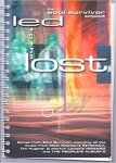 Pilavachi; Mike - Led to the Lost: Soul Survivor Songbook Pilavachi; Mike - Led to the Lost: Soul Survivor Songbook