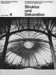 Hennig-Schefold, Monica - Struktur und Dekoration, Architekturtendenzen  im späten 19. Jahrhundert
