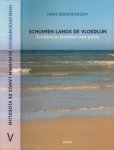 Groenewegen, Hans - Schuimen langs de vloedlijn: Kritieken en kronieken over poëzie