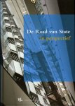 TJEENK WILLINK, H.D. / KOOPMANS, T. / BERG, J.Th.J. van den / e.a. (onder redactie van) - De raad van state in perspectief