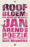 Jan Arends 10636, Arie Boomsma 64781 - Roofbloem Een keuze uit de poezie