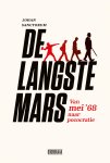 Johan Sanctorum - De langste mars Van mei '68 naar pococratie