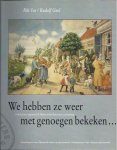 Vos, Rik & Rudolf Geel - We hebben Ze weer met Genoegen bekeken
