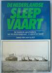 Sloot, Hans van der - De Nederlandse Sleepvaart