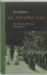 J. Smeets - De affaire-Oss - van lokaal conflict tot nationale rel J. Smeets - De affaire-Oss - van lokaal conflict tot nationale rel