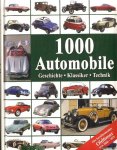 Lintelmann, Reinhard - 1000 Automobile: Geschichte - Klassiker - Technik. Die berühmtesten Oldtimer von 1886-1975