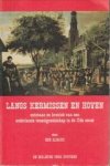 ALBACH, BEN - Langs kermsisen en hoven. Ontstaan en kroniek van een Nederlands toneelgezelschap in de 17e eeuw