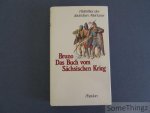 Bruno / Alexander Heine (Hrsg.) / Wilhelm Wattenbach (Ubers.) - Brunos Buch vom Sächsischen Kriege.