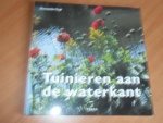 Vogt, Guusanke - Tuinieren aan de waterkant