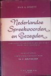 Stoett, F.A. - Nederlandse spreekwoorden en gezegden verklaard en vergeleken met die in het Frans, Duits en Engels