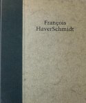 Haverschmidt - Verzamelde gedichten in handschrift / druk 1