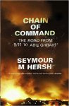 Hersch, Seymour M. - Chain of Command - The road from 9/11 to Abu Ghraib
