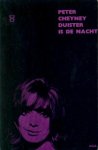 Cheyney, Peter - Duister is de nacht