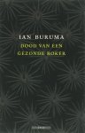 Ian Buruma - Dood van een gezonde roker