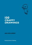 Jan-Hein Arens - 100 crappy drawings Jan-Hein Arens - 100 crappy drawings