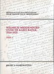 SLAATS, Herman & Karen PORTIER naar teksten van W. MIDDENDORP - Wilhelm Middendorp over de Karo Batak, 1914-1919 - Deel I - Recht, Bestuur en Maatschappelijke Ordening in historisch perspectief.