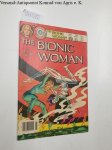 Charlton Comics Group: - The Bionic Woman Vol.2, No.4 May 1978