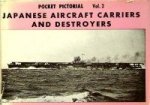 MacDonald - Japanese Aircraft Carriers and Destroyers From  the serie. Navies of the Second World War