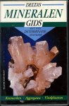 Schumann, W. - Deltas mineralengids. Kenmerken - Aggregaten - Vindplaatsen. Met snel determinatiesysteem Schumann, W. - Deltas mineralengids. Kenmerken - Aggregaten - Vindplaatsen. Met snel determinatiesysteem