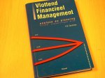 Dorsman, A.B. - Vlottend Financieel Management / analyse en planning