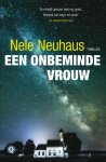 Nele Neuhaus - Een onbeminde vrouw