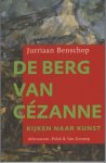 Julie Benschop - De berg van Cézanne