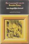 Arie Theodorus van Deursen - Het kopergeld van de Gouden Eeuw / Dl. 1, Het dagelijks brood.