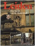 Bram Verhoog - Leiden. Een beeld van een sleutelstad