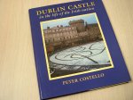 Costello, Peter - Dublin Castle