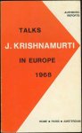 Krishnamurti, J. - Talks in Europe 1968