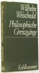 WEISCHEDEL, W. - Philosophische Grenzgänge. Vorträge und Essays. WEISCHEDEL, W. - Philosophische Grenzgänge. Vorträge und Essays.