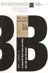  - Le journal dans tous ses états, Het rijk van de krant Archief- en Bibliotheekwezen in België 2007, t. LXXVIII, 1-4